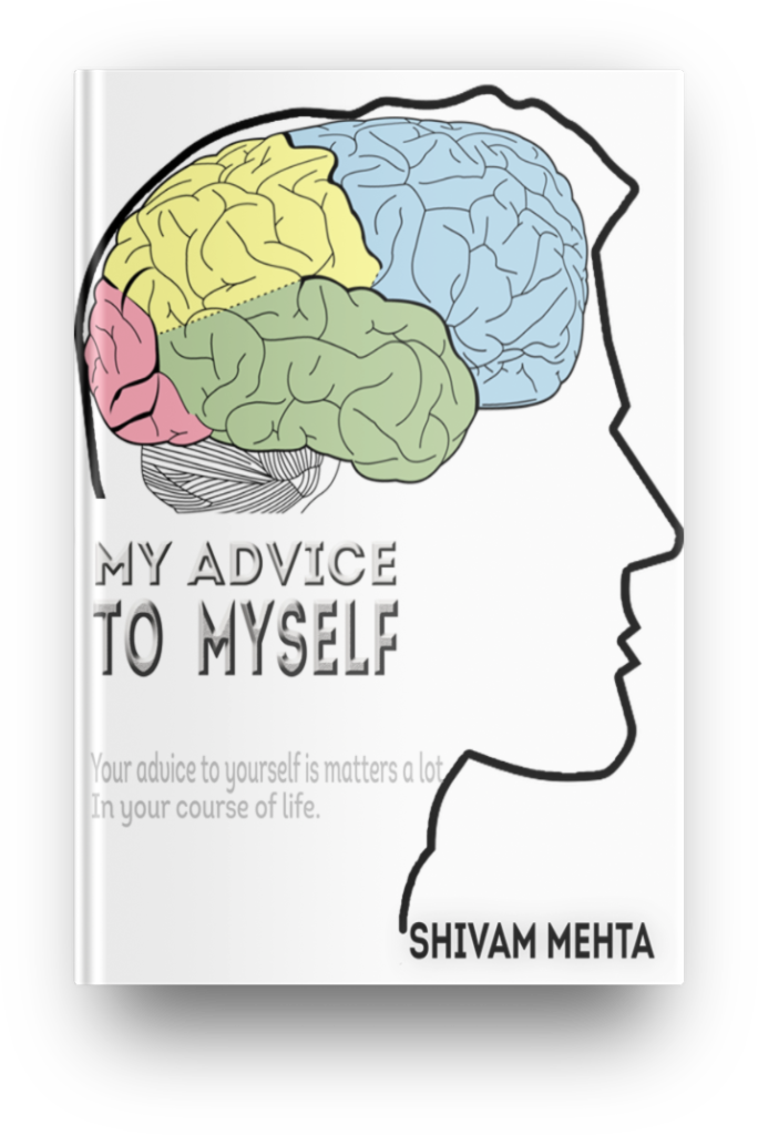 My Advice to Myself Shivam mehta book